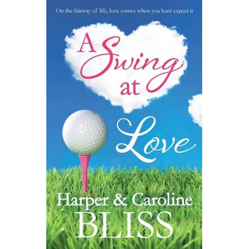 A Swing at Love