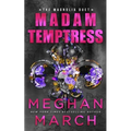 Madam Temptress