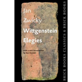 Wittgenstein Elegies: Brick Books Classics 6