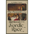 The Peasantry as the Lifeblood of the Nordic Race