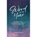 Word of the Year: True Stories About Intentional Living Using the Power of a Single Word