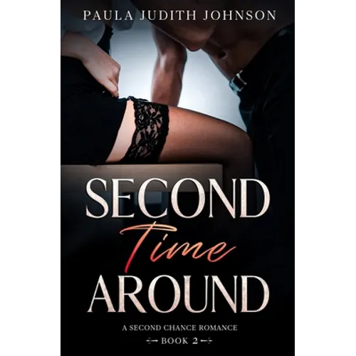 Second Time Around