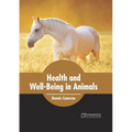 Health and Well-Being in Animals