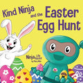 Kind Ninja and the Easter Egg Hunt: A Children's Book About Spreading Kindness on Easter