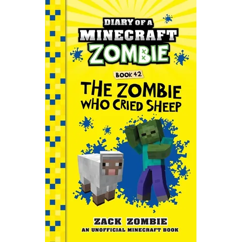 Diary of a Minecraft Zombie Book 42: The Zombie Who Cried Sheep