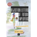 Rejection Letters of Future Employers