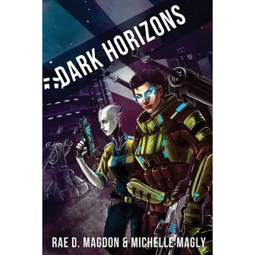 Dark Horizons: (Revised Edition)
