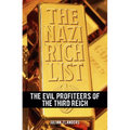 The Nazi Rich List: The Evil Profiteers of the Third Reich