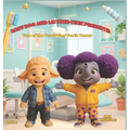 Baby Boo and Lil' Tink-Tink Presents: Tale of the Terrifying Tooth Tamer
