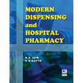 Modern Dispensing and Hospital Pharmacy