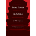 State Power in China, 900-1325