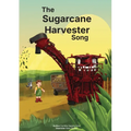 The Sugarcane Harvester Song