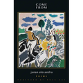 Come from