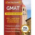 GMAT Prep Book 2022 and 2023: GMAT Study Guide with Practice Test Questions Review [7th Edition]