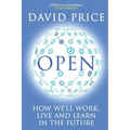 Open: How we'll work, live and learn in the future