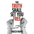 The Truth Shall Set You Free