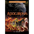 Una Mirada Biblica al libro de Apocalipsis