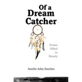 Of a Dream Catcher