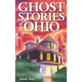 Ghost Stories of Ohio