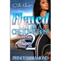 Flewed Out By A Chi-Town Boss 2: An Urban Romance