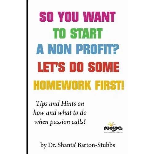 So you want to start a Non Profit? Let's do some homework first!