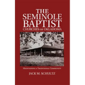 The Seminole Baptist Churches of Oklahoma: Maintaining a Traditional Community