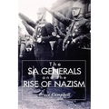 The Sa Generals and the Rise of Nazism