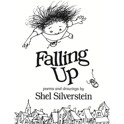 Falling Up: Poems and Drawings