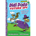 Didi Dodo, Future Spy: Recipe for Disaster