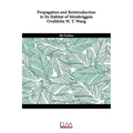 Propagation and reintroduction to its habitat of Metabriggsia ovalifolia W. T. Wang