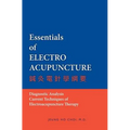 Essentials of Electroacupuncture