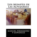 Los Monfíes de las Alpujarras