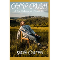 Camp Crush: A Self-Insert Novella