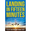 Landing in Fifteen Minutes
