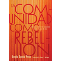 La Comunidad Como Rebelión: Curso Para Sobrevivir En La Academia Siendo Una Mujer de Color