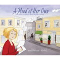 A Mind of Her Own: The Story of Mystery Writer Agatha Christie