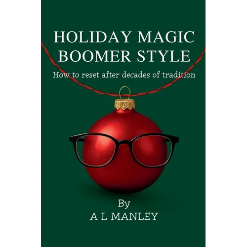 Holiday Magic Boomer Style