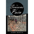 The Seasons of Pain
