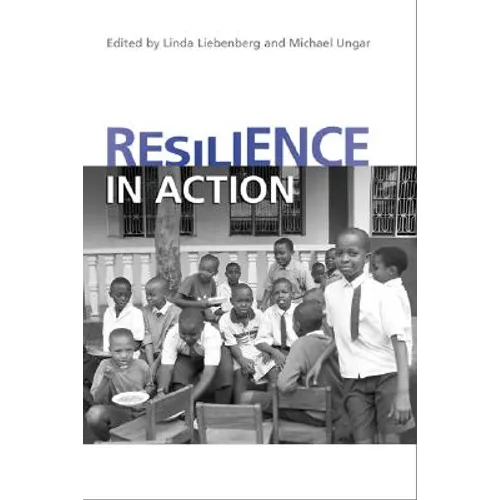 Resilience in Action