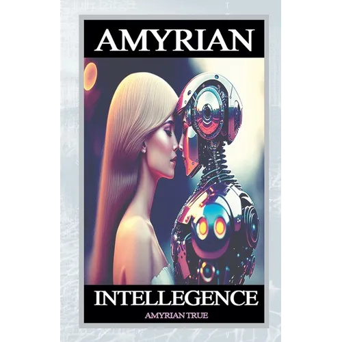 Amyrian Intelligence