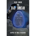 The Bad Dream