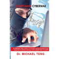 Corporate Cyberwar