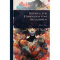 Beiträge Zur Ethnologie Von Ostladinien