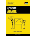 Aprender Árabe - Rápido / Fácil / Eficaz: 2000 Vocablos Claves