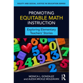 Promoting Equitable Math Instruction: Exploring Elementary Teachers' Stories