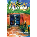 Radical Prayers: On Peace, Love, and Nonviolence