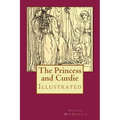The Princess and Curdie: Illustrated