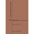 Code of Federal Regulations Title 11, Federal Elections, 2019