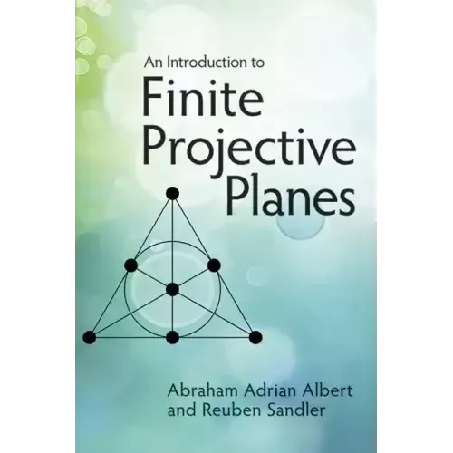 An Introduction to Finite Projective Planes