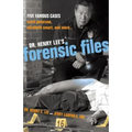 Dr. Henry Lee's Forensic Files: Five Famous Cases Scott Peterson, Elizabeth Smart, and more...